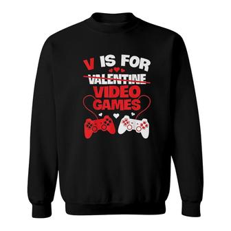 V Is For Video Games Funny Gamer Red Gift Sweatshirt - Thegiftio UK