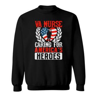 Va Nurse Americas Heros Merica Us Flag Patriot Veterans Day Tee Sweatshirt | Mazezy