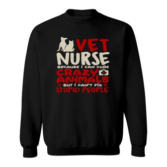 Vet Nurse Funny Nursing Careers Cute Pet Animal Nurse Gifts Sweatshirt | Mazezy