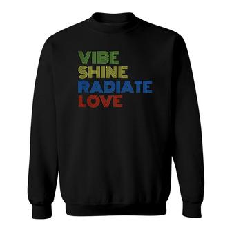 Vibe Shine Radiate Love Sweatshirt | Mazezy DE