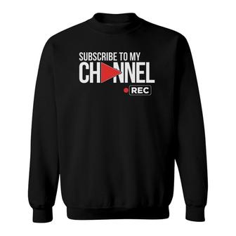 Video Sharing For Online Streaming Content Creators Sweatshirt | Mazezy