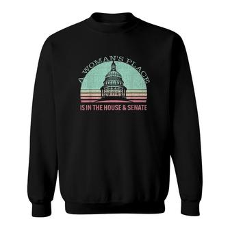 Vintage A Woman's Place Is In The House And Senate Sweatshirt | Mazezy