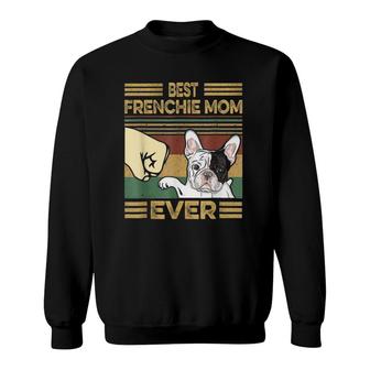 Vintage Best Frenchie Mom Ever Dog Lover For Mother's Day Sweatshirt | Mazezy UK