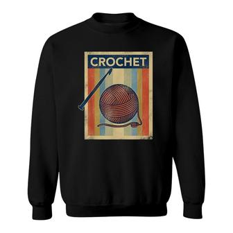 Vintage Crochet For Yarn Lover Sweatshirt | Mazezy