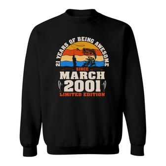 Vintage March 2001 21 Years Old Fishing Lover 21St Birthday Pullover Sweatshirt | Mazezy