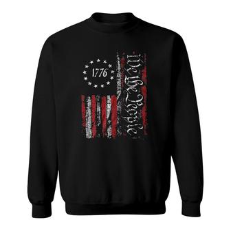 Vintage Old American Flag Patriotic 1776 We The People Usa Sweatshirt | Mazezy