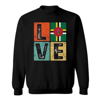 Vintage Retro I Love Dominica Flag For Dominican Pride Gift Sweatshirt | Mazezy