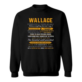 Wallace Completely Unexplainable Name Father's Day 7 Ver2 Sweatshirt | Mazezy