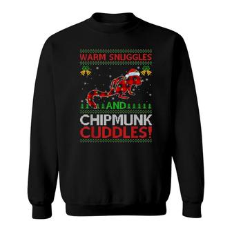 Warm Snuggles And Chipmunk Cuddles Ugly Chipmunk Christmas Sweatshirt | Mazezy