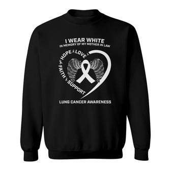 Wear White In Memory Mom Mother In Law Lung Cancer Awareness Sweatshirt | Mazezy