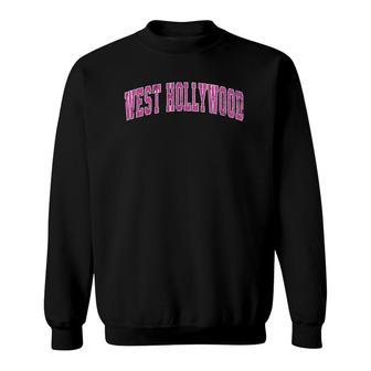 West Hollywood California Ca Vintage Sports Design Pink Desi Sweatshirt | Mazezy