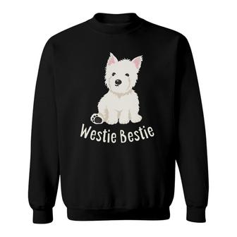 Westie Bestie West Highland White Terrier Sweatshirt | Mazezy