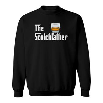 Whiskey Whisky Scotchfather Father Dad Alkohol Drinking Gift Sweatshirt | Mazezy
