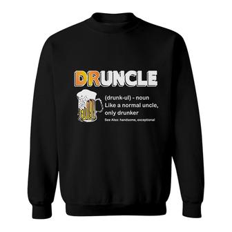 Wild Bobby Drunkle Funny Drunk Uncle Definition Normal But Drunker | Sweatshirt | Mazezy