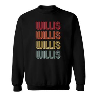 Willis Gift Name Personalized Funny Retro Vintage Birthday Sweatshirt | Mazezy