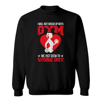 Women Workout Gym Lifting Pun Humor Funny Fitness Lover Gift Sweatshirt | Mazezy AU
