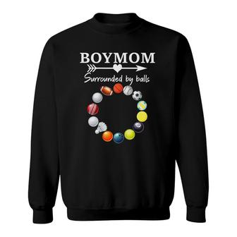 Womens Boy Mom Surrounded By Balls Gift For Women Mother's Day Sweatshirt | Mazezy