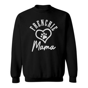 Womens Frenchie Mama Heart Paw French Bulldog Dog Frenchie Mom Sweatshirt | Mazezy