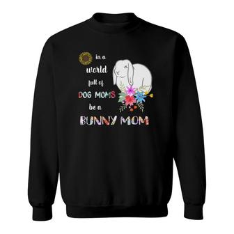 Womens Funny Be A Mini Lop Bunny Rabbit Mom V-Neck Sweatshirt | Mazezy