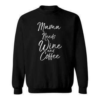 Womens Funny Mother's Day Gift Tired Mama Needs Wine And Coffee V-Neck Sweatshirt | Mazezy