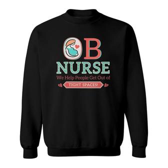 Womens Funny Nursing Gift Ob Rn Nurse Pride Week Gear For Men Women Sweatshirt | Mazezy