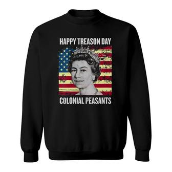 Womens Happy Treason Day Ungrateful Colonial Peasants 4Th Of July V-Neck Sweatshirt | Mazezy