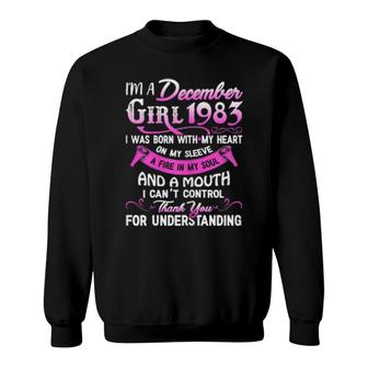 Womens I'm A December Girls 1983 38Th Birthday 38 Years Old Sweatshirt | Mazezy
