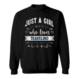 Womens Just A Girl Who Loves Traveling Funny Gifts V-Neck Sweatshirt | Mazezy