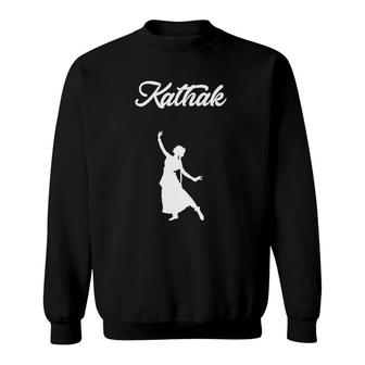 Womens Kathak For Indian Dancer And Teacher Sweatshirt | Mazezy