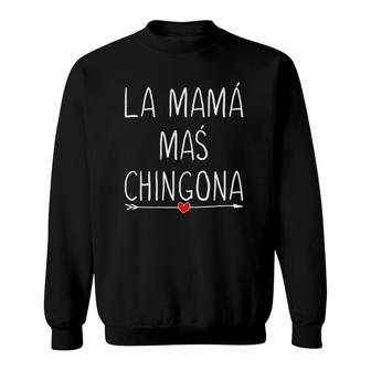 Womens La Mama Mas Chingona Cute Heart Spanish Mom Womens Gifts Sweatshirt | Mazezy