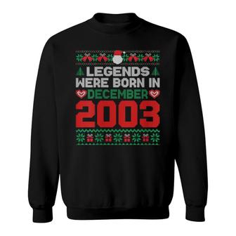 Womens Legends Were Born In December 2003 18Th Birthday Christmas Sweatshirt | Mazezy