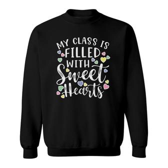 Womens My Class Is Filled With Sweet Hearts Valentine's Day Cute V-Neck Sweatshirt | Mazezy
