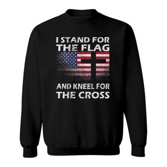 Womens Patriotic Gift I Stand For The Flag And Kneel For The Cross Sweatshirt | Mazezy