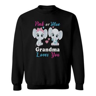 Womens Pink Or Blue Grandma Loves You Elephants Baby Gender Reveal Sweatshirt | Mazezy