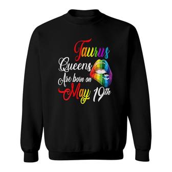 Womens Rainbow Queens Are Born On May 19Th Taurus Girl Birthday V-Neck Sweatshirt | Mazezy