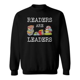 Womens Readers Are Leaders Books Reading Teacher Librarian V-Neck Sweatshirt | Mazezy