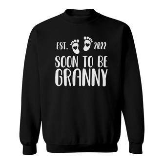 Womens Soon To Be Granny 2022 Pregnancy Announcement New Grandma Sweatshirt | Mazezy