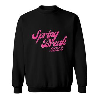 Womens Spring Break 2022 Spring Break Girls Beach Trip 2022 Sweatshirt - Thegiftio UK