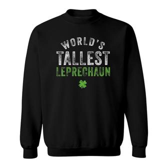 Womens World's Tallest Leprechaun St Patrick's Day Sweatshirt | Mazezy