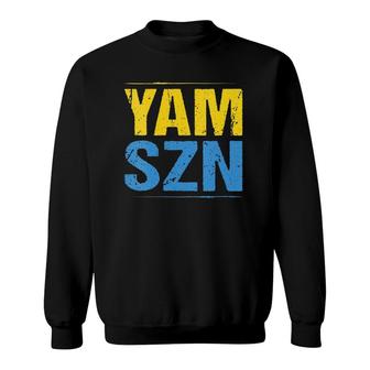 Womens Yam Szn 6-45 Funny Hamstring Workout It's Yam Season Sweatshirt | Mazezy