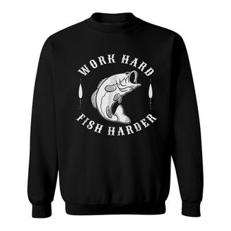 Work Hard Fish Harder Sweatshirt | Mazezy