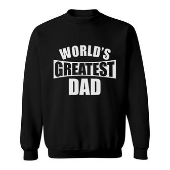 Worlds Greatest Dad Sweatshirt | Mazezy