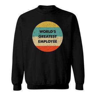 World's Greatest Employee Vintage Retro Sweatshirt | Mazezy
