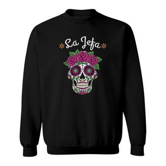 Yo Soy La Jefa Dia De Los Muertos Day Of The Dead For Women Gift Sweatshirt - Seseable