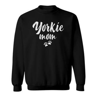Yorkie Dog Mom Dog Lover Gift Sweatshirt | Mazezy