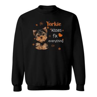 Yorkie Kisses Fix Everything Yorkshire Terrier Dog Lover Sweatshirt | Mazezy