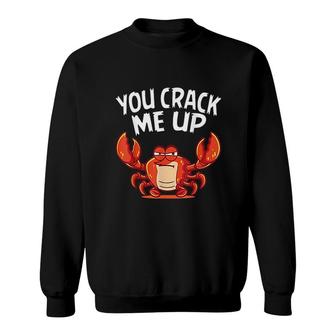 You Crack Me Up Crab Lover Sweatshirt | Mazezy