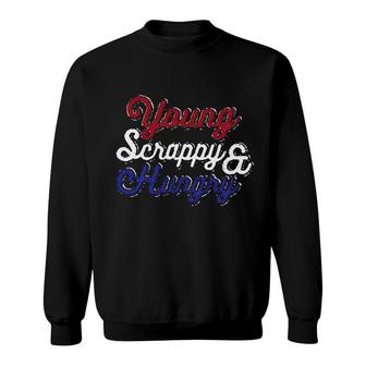 Young Scrappy And Hungry Sweatshirt | Mazezy