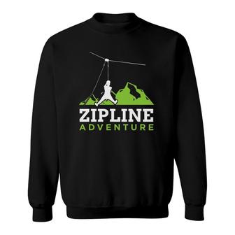 Zip Line Zipline Adventure Ziplining Ziplines Sweatshirt | Mazezy