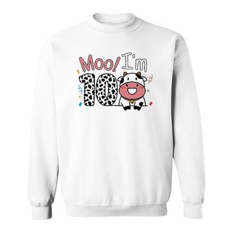 10Th Birthday Moo Cow Theme Farm Animal Ten Years Old Party Sweatshirt | Mazezy